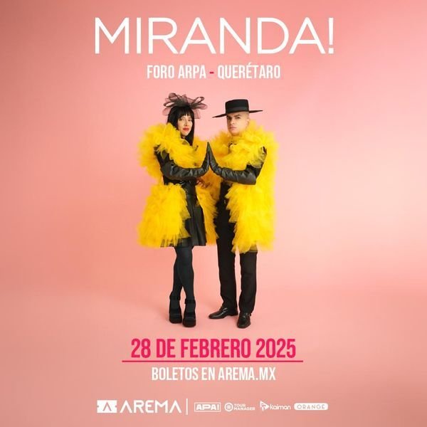Miranda! regresa a Querétaro con su electrizante show